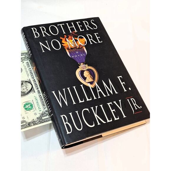 Brothers No More by William F. Buckley Jr. (1st Edition HC in DJ) - Picture 5 of 7